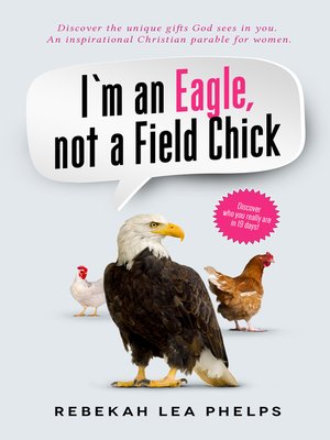 cover image of I'm an Eagle, not a Field Chick